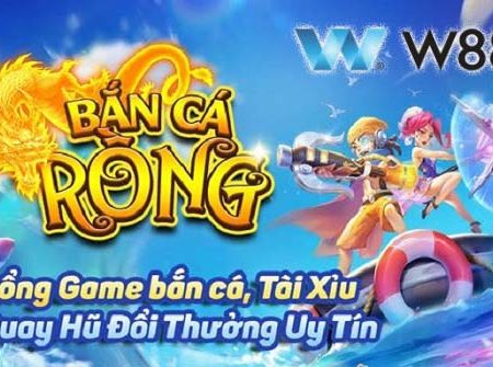 Tìm hiểu game bắn cá rồng online tại nhà cái W88